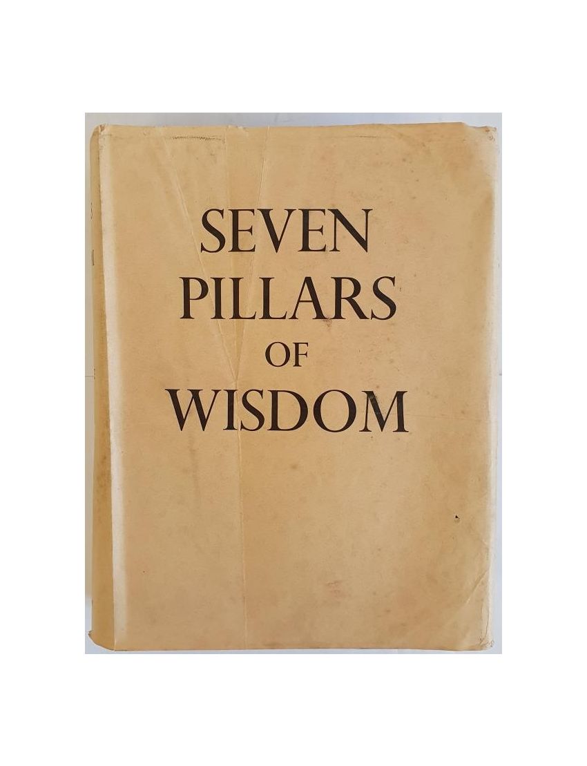 Seven Pillars of Wisdom, T. E. Lawrence