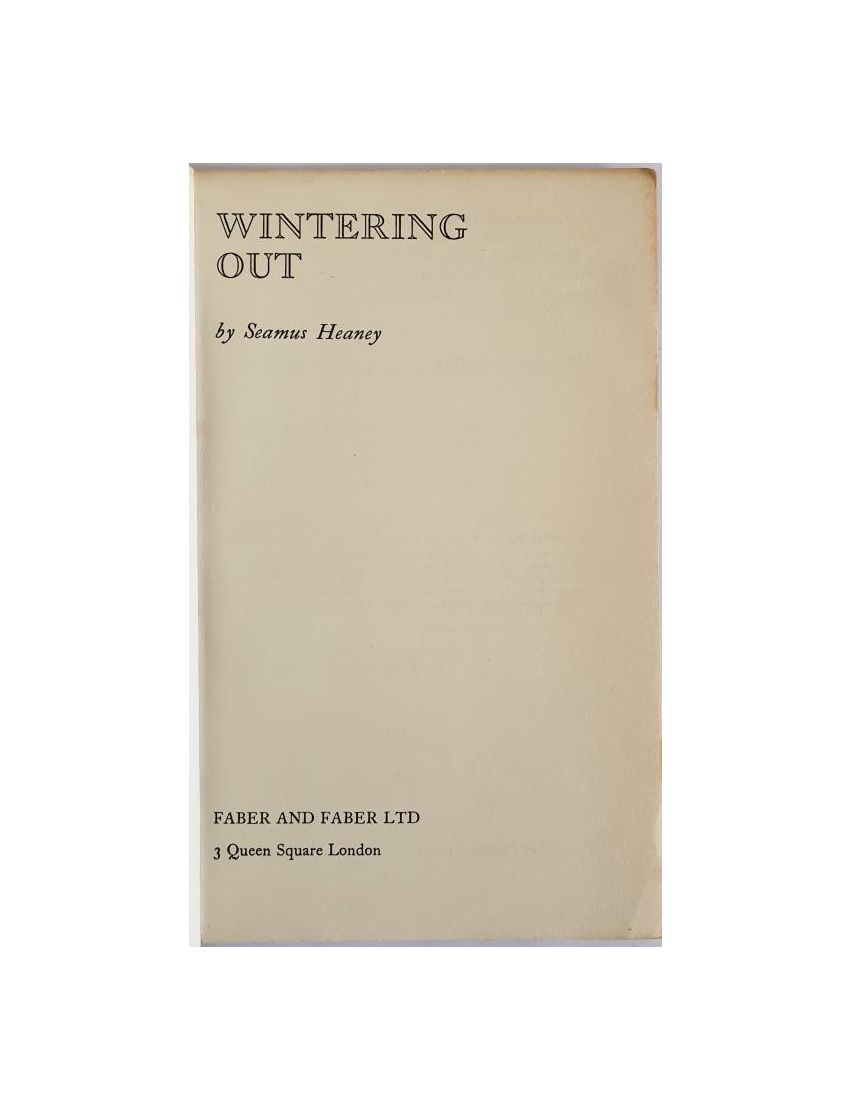 Wintering Out- Seamus Heaney