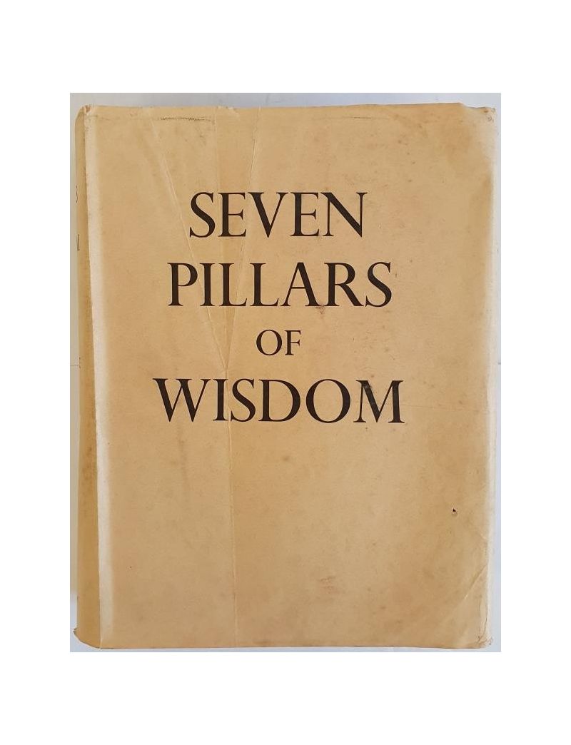 Seven Pillars of Wisdom, T. E. Lawrence