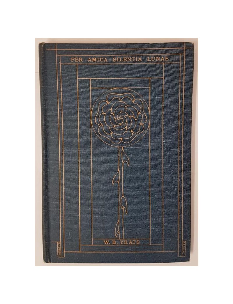 W.B. Yeats, First edition- Per Amica Silentia Lunae by W B Yeats published McMillan London 1918, 1st edition with gilt design on front cover.